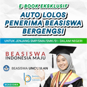 e book eksklusif "auto lolos beasiswa bergengsi nasional"
